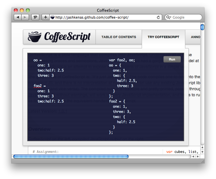 Try CoffeeScript